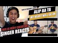 Alip Ba Ta - My Heart Will Go On | SINGER REACTION