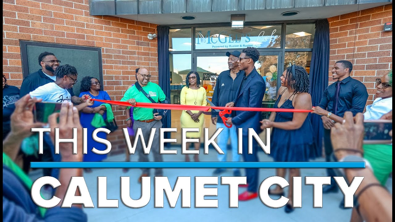 This Week in Calumet City Opening of Mcgee Cafe in the Calumet City