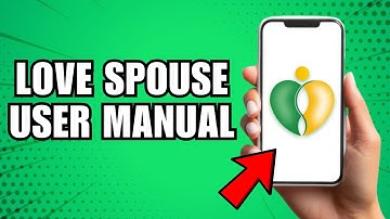 Love Spouse App User Manual
