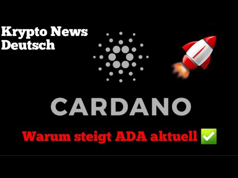 CARDANO ADA im BOOM? | Krypto News Deutsch