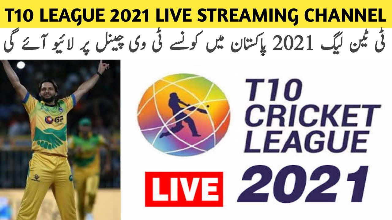 T10 Cricket League 2021 Live Streaming TV Channel how to watch T10 League live in Pakistan India