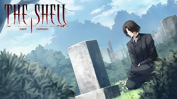 The Shell Part I: Inferno/Kara no Shoujo #3 (Visual Novel • No Commentary Gameplay)