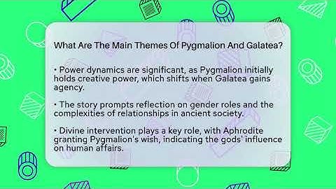 What Are The Main Themes Of Pygmalion And Galatea? - Exploring Ancient Myths