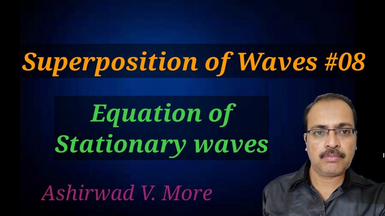 Superposition of Waves #08 - YouTube
