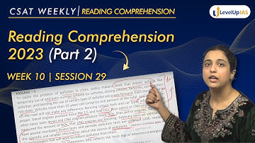 Lecture 29 CSAT Weekly PYQ Series: Reading Comprehension 2023 (Part-2) #csat
