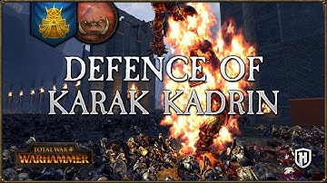 The Defense of Karak Kadrin! | Karak Kadrin Custom Map Battle - Total War: WARHAMMER