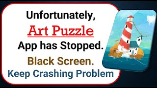 How To Fix Unfortunately, Art Puzzle App has stopped | Keeps Crashing Problem in Android | Not Open screenshot 4