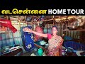 Home tour of north chennai people  first time in tamil