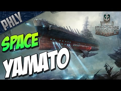 World Of WARSHIPS - SPACE Battleship YAMATO - Best MODE EVER!