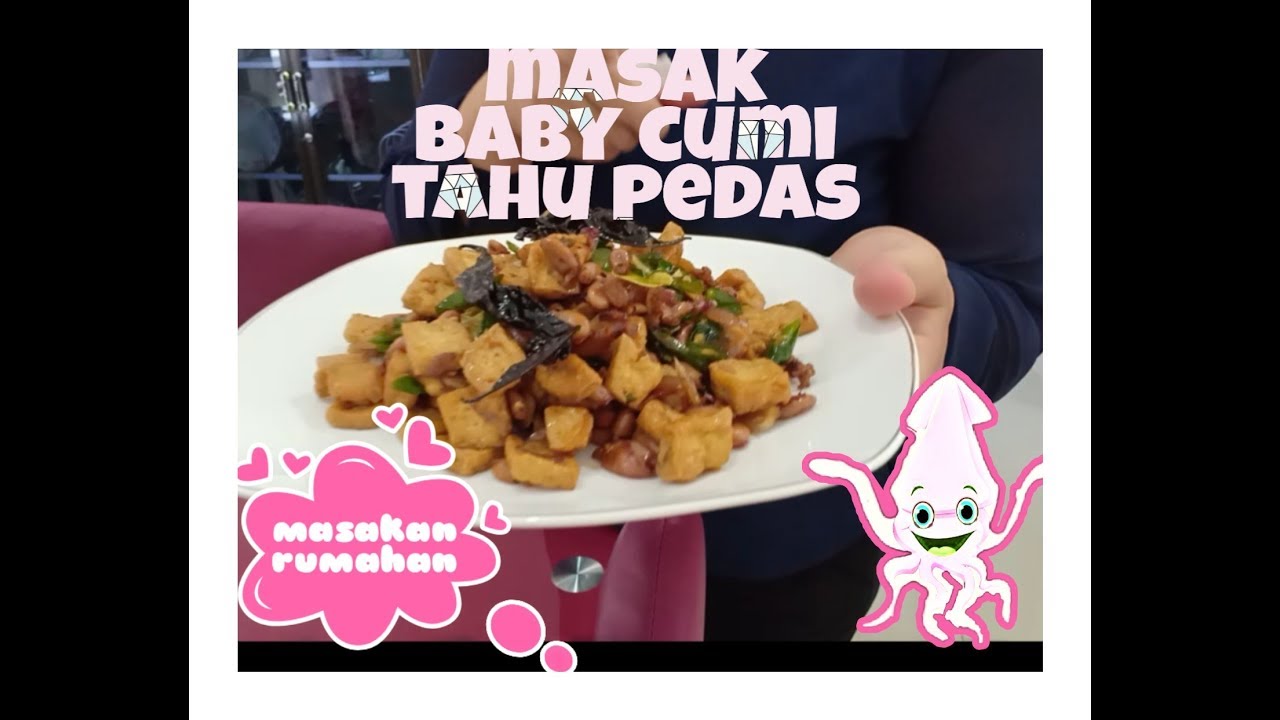 MASAK BABY CUMI TAHU pedas - YouTube