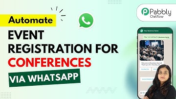 How to Automate Event Registrations for Conferences via WhatsApp