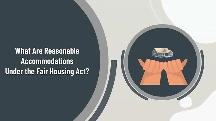 What Are Reasonable Accommodations Under the Fair Housing Act?