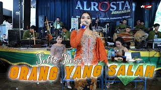 Download lagu Orang Yang Salah - Sella Dewi - Cs Alrosta Dongkrek - Alfa Audio - Hvs Sragen