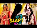 Shocking Ragini Gets Slapped 150 Times Swaragini