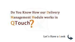 Delivery Order Management in QTouch Software