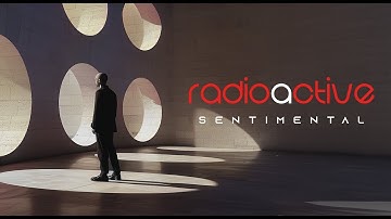 Radioactive "Sentimental" (Feat. Jim Jidhed)- Official Music Video