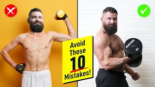 10 Huge Muscle Building Mistakes