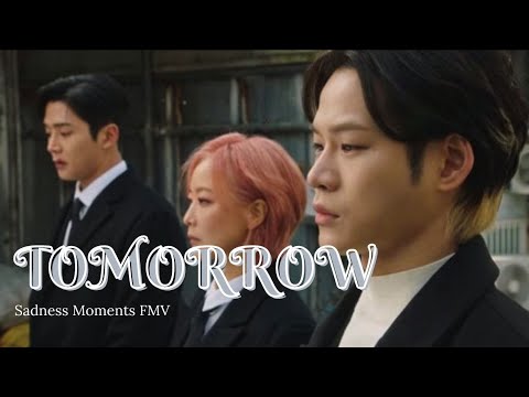 Tomorrow FMV [ Sadness Moments ] Yoo Hwe Seung (N.Flying) Still Love You - OST PART 4 #tomorrow