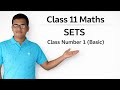 Mathematics for Class 11 SETS (basics) class number 1 