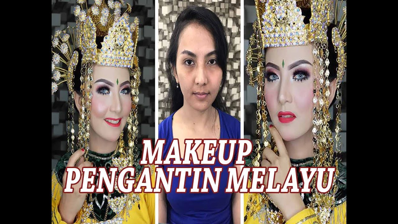 MAKEUP PENGANTIN MELAYU PONTIANAK YouTube