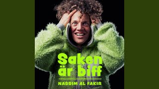 Miniatura de "Nassim al Fakir - Saken Är Biff"