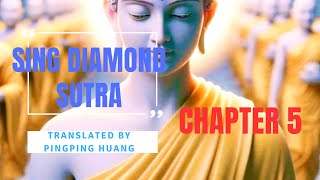 Chapter 5. Recognizing the True Body of the Buddha | Sing Diamond Sutra