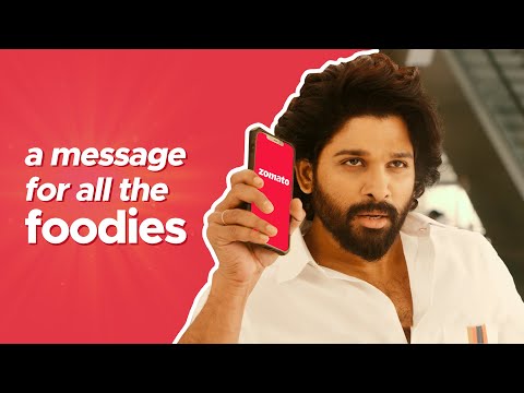 Stylish Superstar Allu Arjun has A Special Message For All Foodies | Zomato