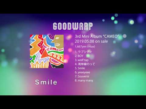 GOODWARP "CAMEO" ダイジェスト