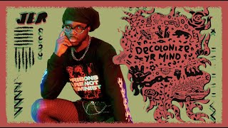 Video thumbnail of "JER "Decolonize Yr Mind" (Official Music Video)"