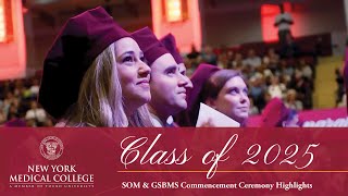 2025 SOM/GSBMS Commencement Ceremony Highlights