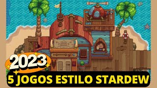 Os 5 MELHORES jogos estilo STARDEW para 2023