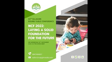 NCF 2022: Laying a Solid Foundation for the Future-88th Rajagiri Round Table