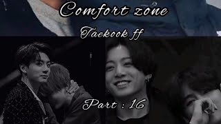 comfort zone part : 16 💜 #army #bts 💜