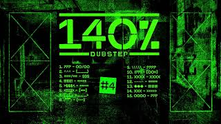 140% dubstep mix #4