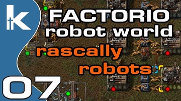 Factorio Rascally Robots | Robot World Mod Ep 7