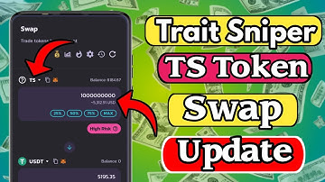 Trait sniper TS token swap | How to sell Ts token | Trait sniper Ts token Update