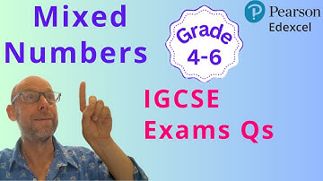 Operations with Mixed Numbers - Edexcel IGCSE Questions