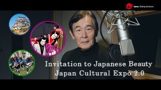 Invitation to Japanese Beauty: Japan Cultural Expo 2.0