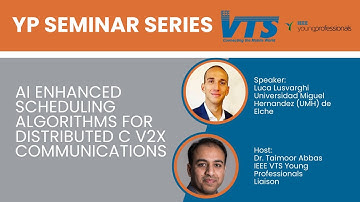VTS YP Webinar: AI enhanced scheduling algorithms for distributed C V2X communications
