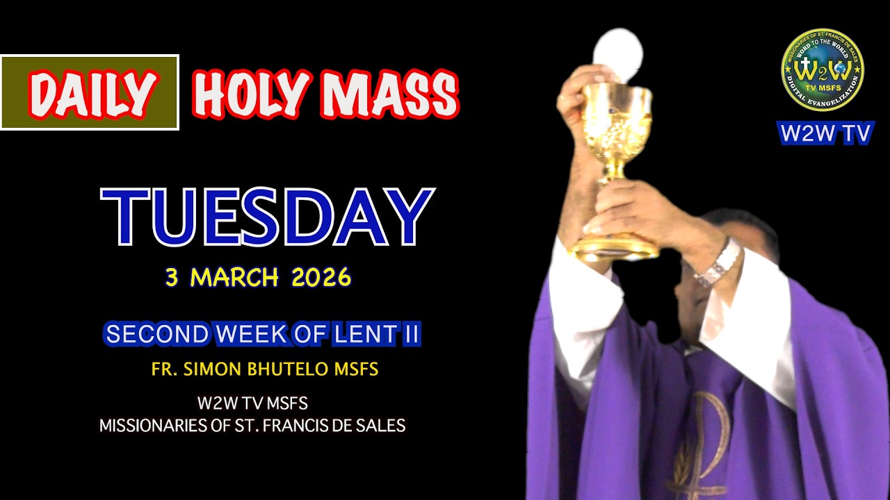 TUESDAY HOLY MASS | 3 MARCH 2026 | SECOND WEEK OF LENT II by Fr Simon # ...