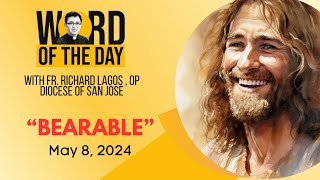 Bearable Word Of The Day May 8 2024
