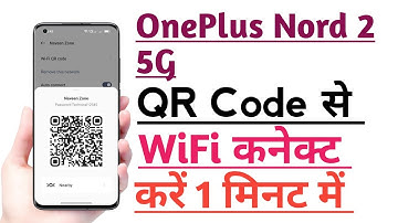 OnePlus Nord 2 5G QR Code se WiFi Connect kaise kare Hidden Trick