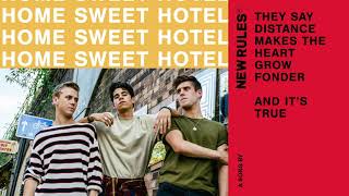 Watch New Rules Home Sweet Hotel video