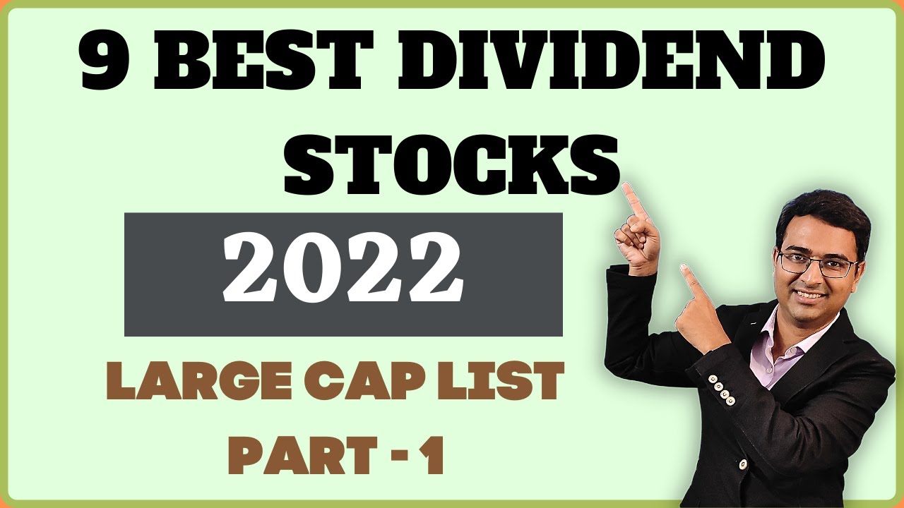 Best Dividend stocks in India 2022 | Dividend share list | Coal india dividend