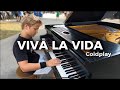 Viva la vida by coldplay epic piano cover by david leon  piano in public  street piano performance