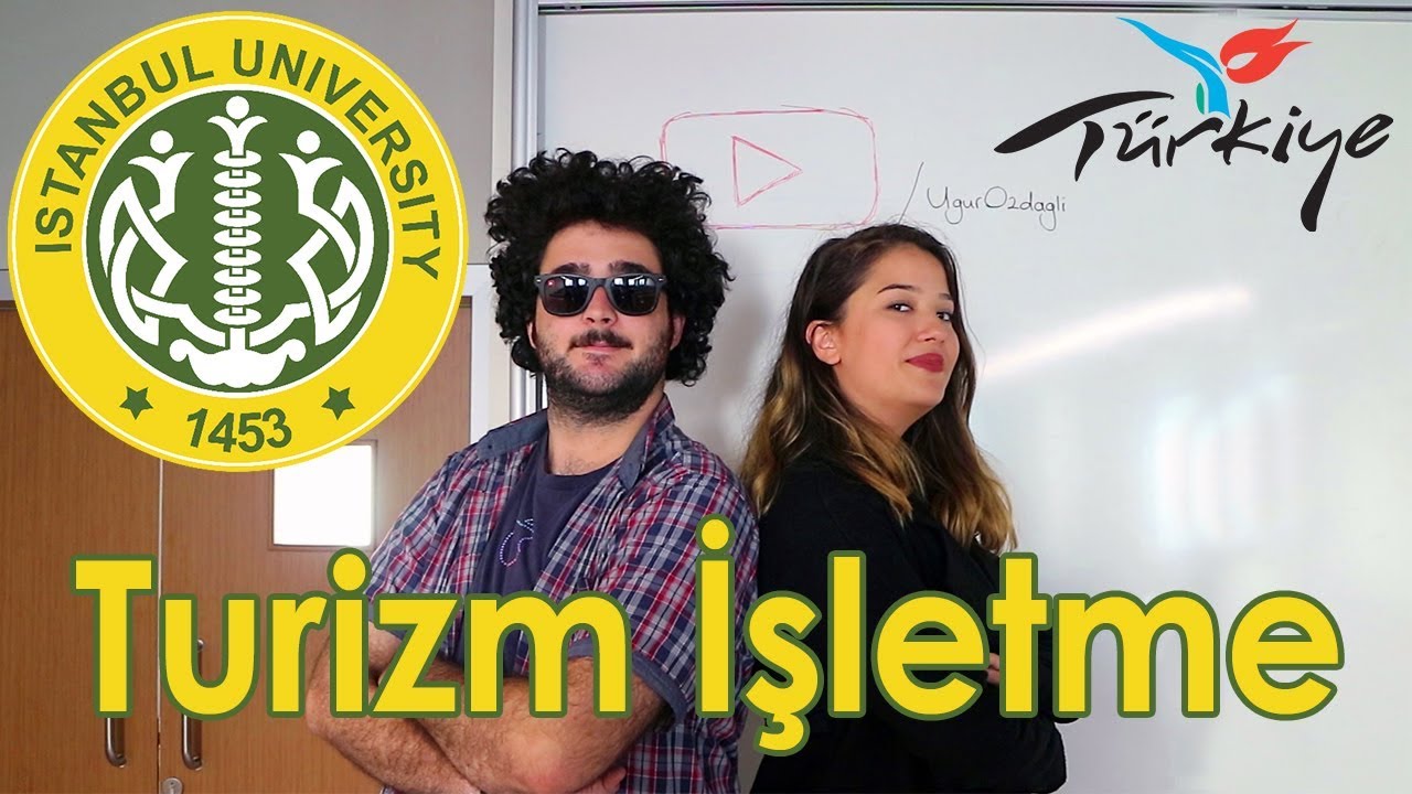 istanbul universitesi turizm isletmeciligi youtube