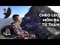 Cheo Leo Mỏm Đá Tử Thần - Mã Pí Lèng Hà Giang