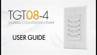 User Guide | In-Wall Countdown Timer | TOPGREENER TGT08-4