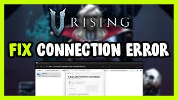 How to FIX V Rising Connection / Server Error!