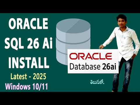 How to Install Oracle 26Ai On Windows 11 and 10